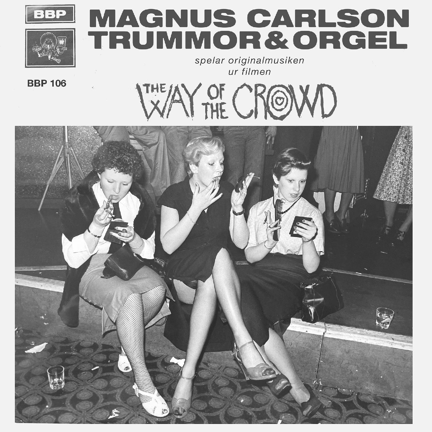 The Way of the Crowd [Vinyl] - Paladin Vinyl