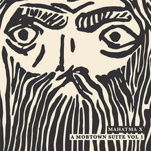 MAHATMA X - A Mobtown Suite Vol 1 [Vinyl]