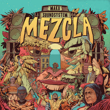 M.A.K.U. SOUNDSYSTEM - Mezcla [Vinyl]
