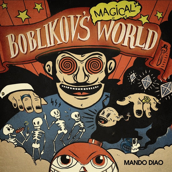 MANDO DIAO - Boblikov's Magical World [CD]