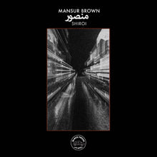 Mansur Brown - Shiroi [Vinyl]