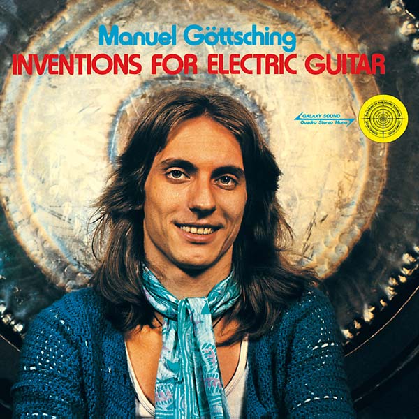 MANUEL GOTTSCHING - Inventions for Electric Guitar [CD]