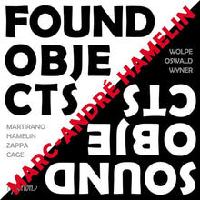 Found Objects / Sound Objects [CD]