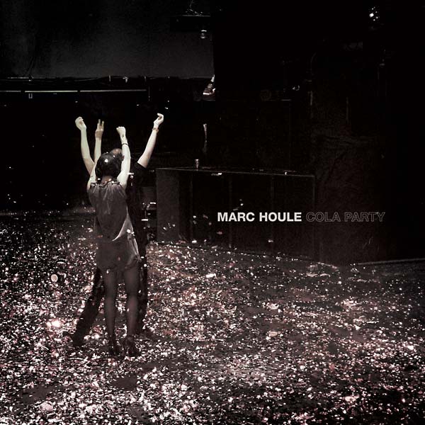 MARC HOULE - Cola Party [CD]