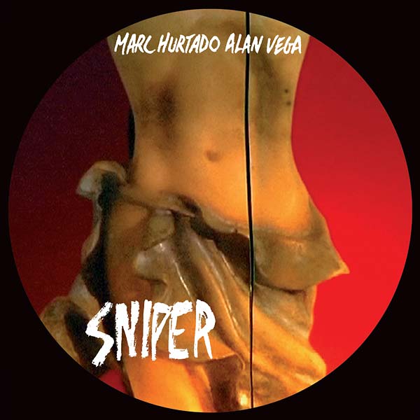 MARC HURTADO & ALAN VEGA - Sniper [CD]