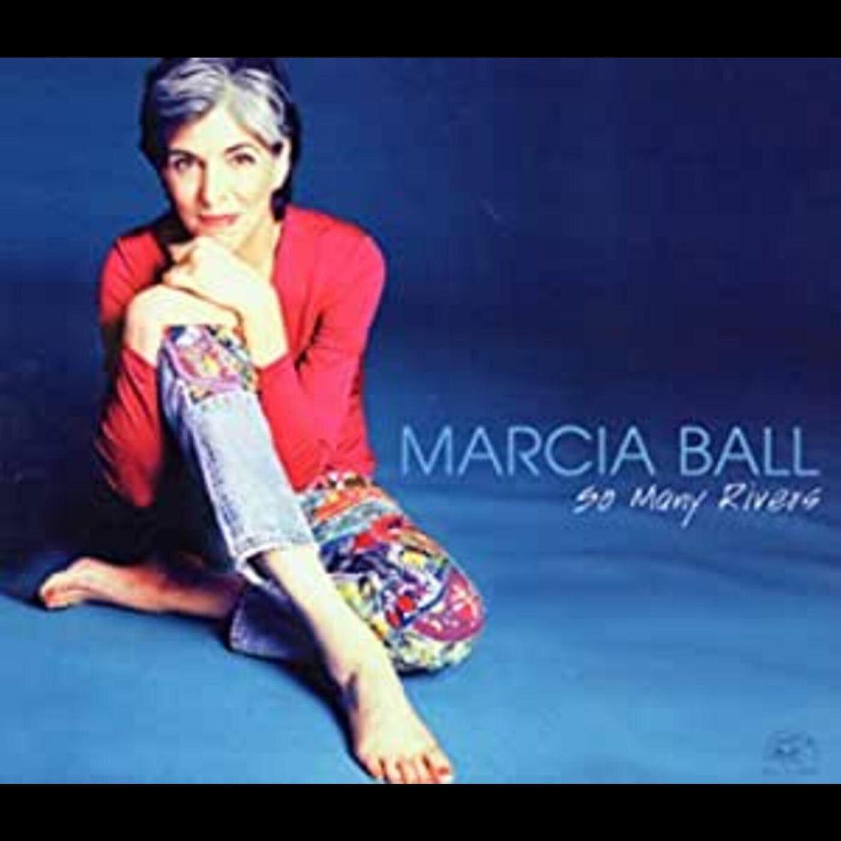 Marcia Ball - So Many Rivers [CD]