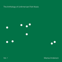 The Anthology Of Unamerican Folk Music [CD]