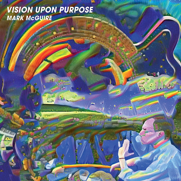 MARK MCGUIRE - Vision Upon Purpose [Cassette]