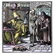 MARK STEWART - Experiments [Vinyl]