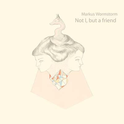 MARKUS WORMSTORM - Not I, But a Friend [CD]