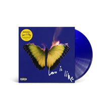 Love Is Like (Indie Exclusive) (Electric Blue Transparent Vinyl) [Vinyl]