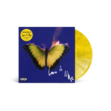 Love Is Like (Yellow Marble Vinyl) [Vinyl]