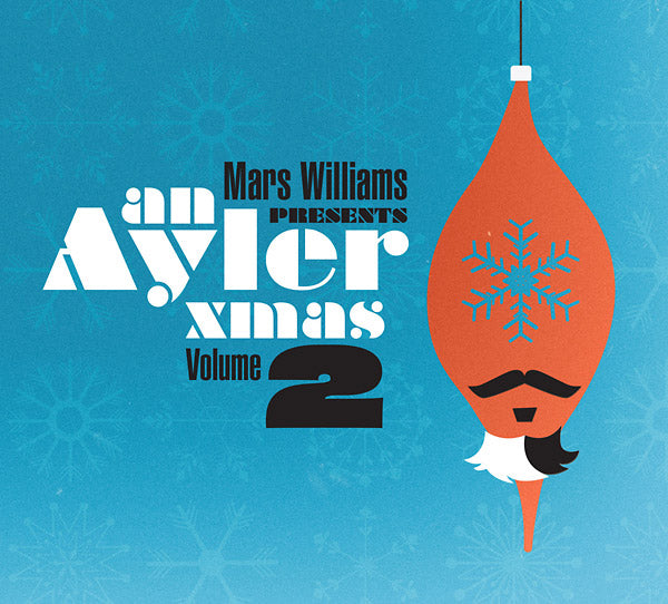 MARS WILLIAMS - An Ayler Xmas Volume 2 [CD]