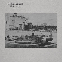 MARTIAL CANTEREL - Sister Age [Vinyl]