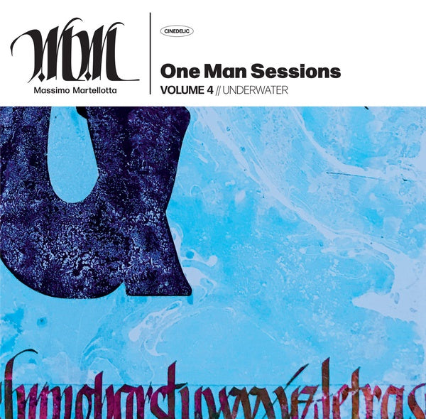 MASSIMO MARTELLOTTA - One Man Session Vol. 4: Underwater [Vinyl]