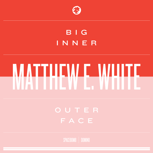 Matthew E. White - Big Inner [Vinilo]