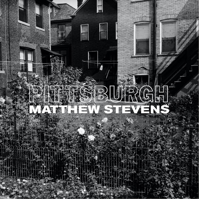 Matthew Stevens - Pittsburgh [Vinyl]