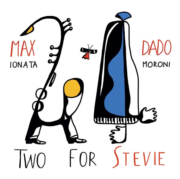 MAX IONATA & DADO MORONI - Two for Stevie [CD]