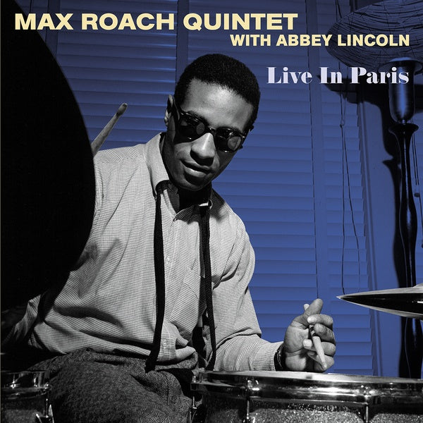 MAX ROACH QUINTET WITH ABBEY LINCOLN - Live In Paris [Vinyl]