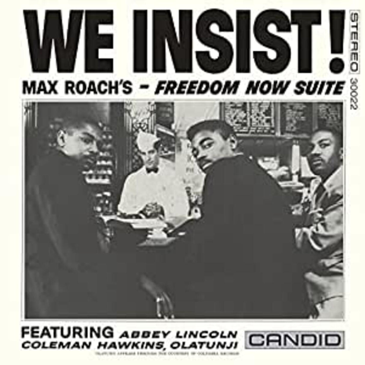 We Insist Max Roach's Freedom Now Suite [Vinyl]