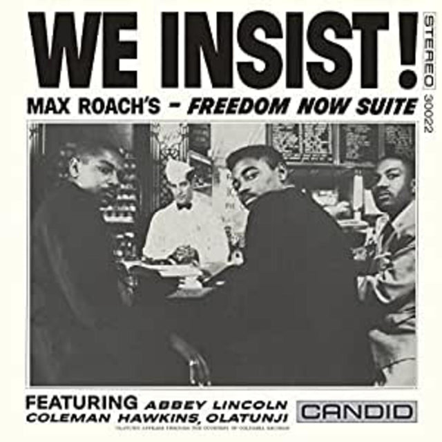 Max Roach - We Insist Max Roach's Freedom Now Suite [Vinyl]