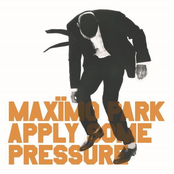 Maximo Park - Apply Some Pressure [CD]