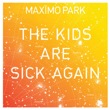 Maximo Park - Los niños están enfermos otra vez AMARILLO - 7" [Vinilo]