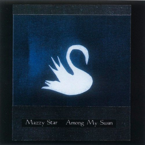 AMONG MY SWAN [CD]