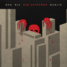 Bad Neighbor (10 Year Anniversary Edition) (2 Lp's) [Vinyl]
