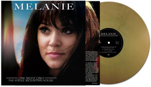 Melanie - One Night Only: Eagle Mountain House (Gold Vinyl) [Vinyl]