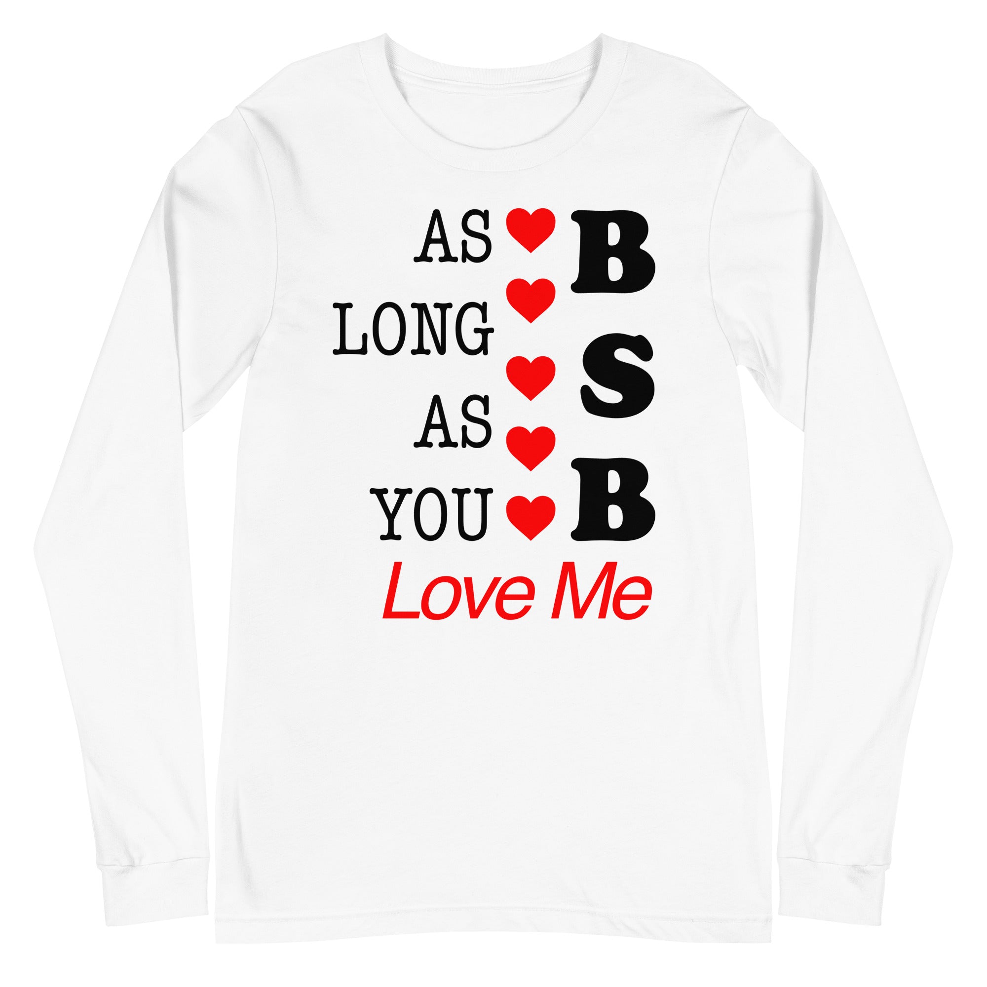 Backstreet Boys - As Long as You Love Me Long Sleeve T-Shirt []