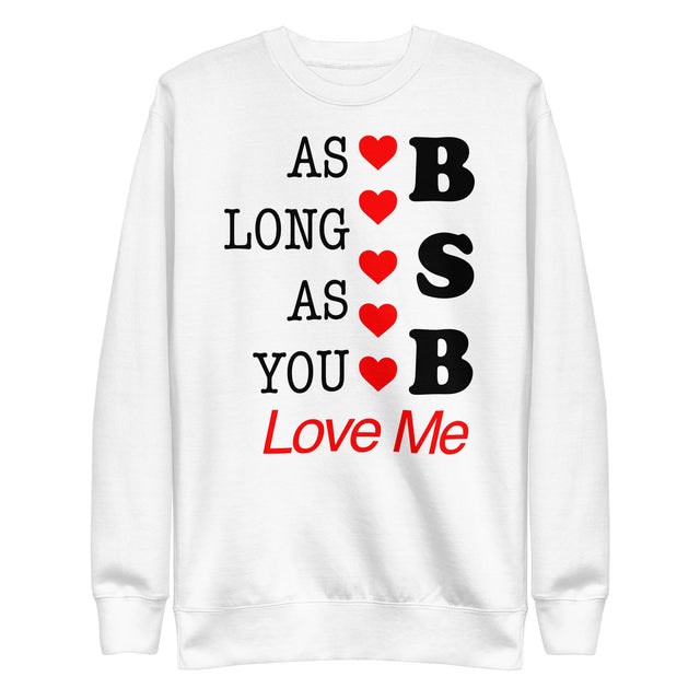 Backstreet Boys - As Long as You Love Me Sweatshirt []