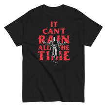MERCHMOMENT The Crow - It Can't Rain All the Time T-Shirt [Apparel]