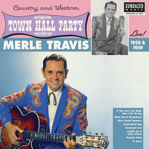 Merle Travis - Merle Travis en vivo en la fiesta del ayuntamiento 1958 y 1959 [Vinilo]