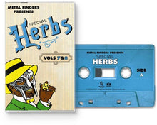 Metal Fingers Presents: Special Herbs Vol. 7 & 8 [Cassette]