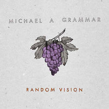 Michael A Grammar - Random Vision [Vinyl]