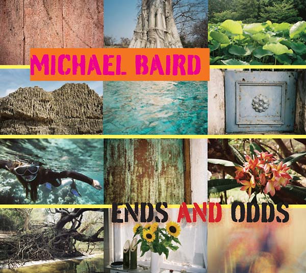 MICHAEL BAIRD - Ends and Odds [CD]