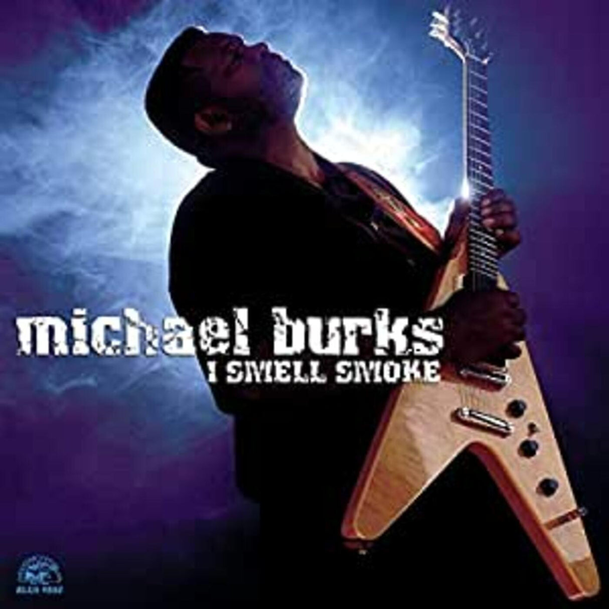 Michael Burks - Huelo humo [CD]