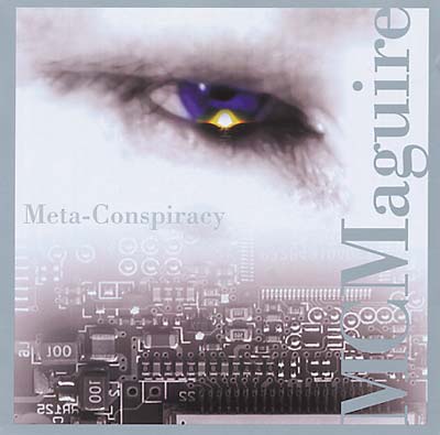 Michael C. Maguire - Michael C. Maguire: Meta-Conspiracy [CD]