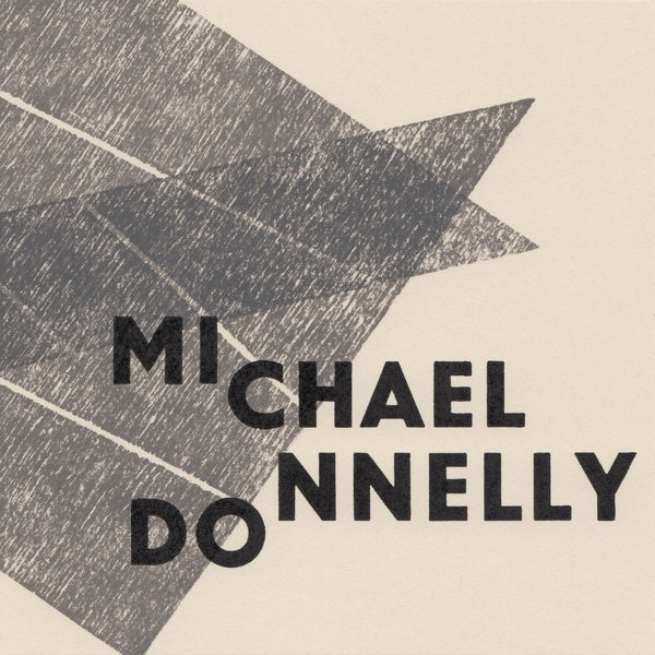 MICHAEL DONNELLY - Why So Mute, Fond Lover? [CD]