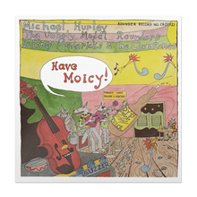 Have Moicy! (50th Anniversary) [CD] [CD]