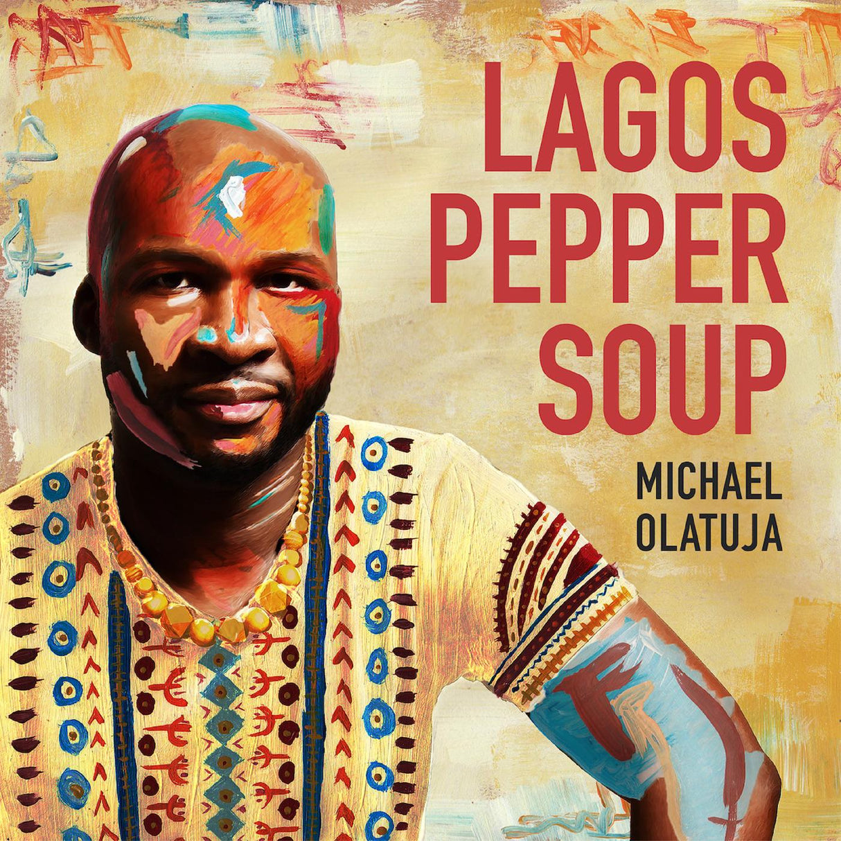 Michael Olatuja - LAGOS PEPPER SOUP [Vinyl]