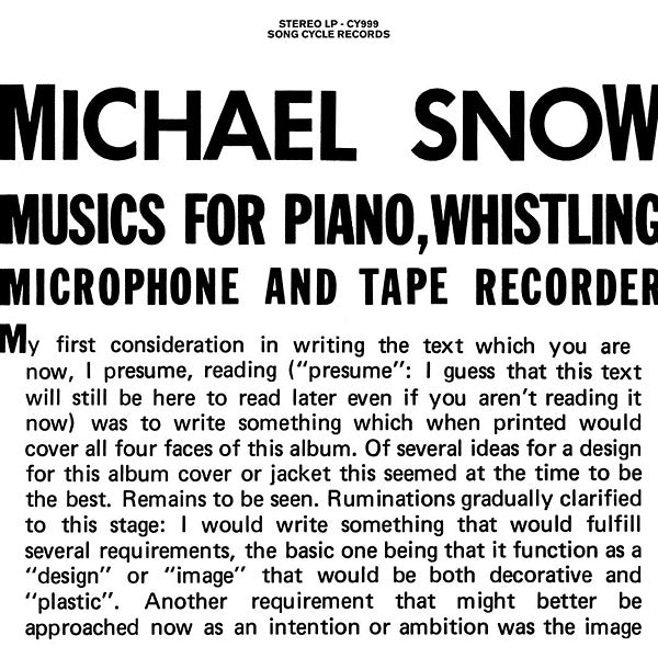 MICHAEL SNOW - Musics For Piano, Whistling, Microphone And Tape Recorder [Vinyl]