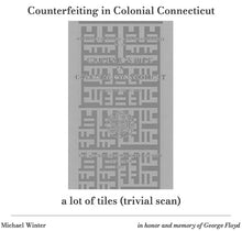 Counterfeiting in Colonial Connecticut / a lot of tiles (trivial scan) [CD]