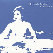 MICHAELA MELIAN - Baden-Baden [Vinyl]