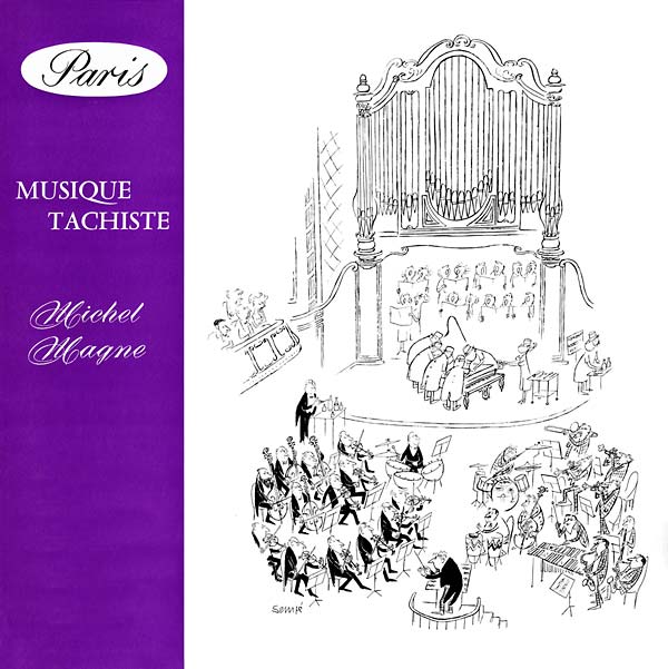 MICHEL MAGNE - Musique Tachiste [CD]