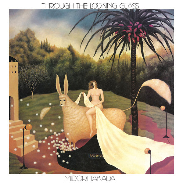 MIDORI TAKADA - Through The Looking Glass [Vinyl]