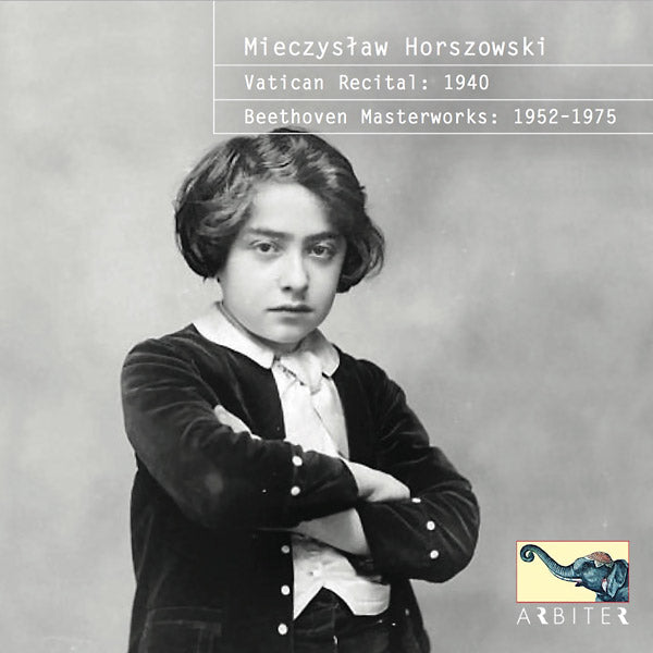 MIECZYSLAW HORSZOWSKI - Vatican Recital & Beethoven Masterworks [CD]