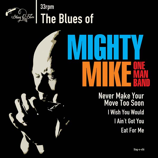 MIGHTY MIKE OMB - The Blues of Mighty Mike [Vinyl]