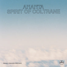 Ananta: Spirit of Coltrane [CD] [CD]